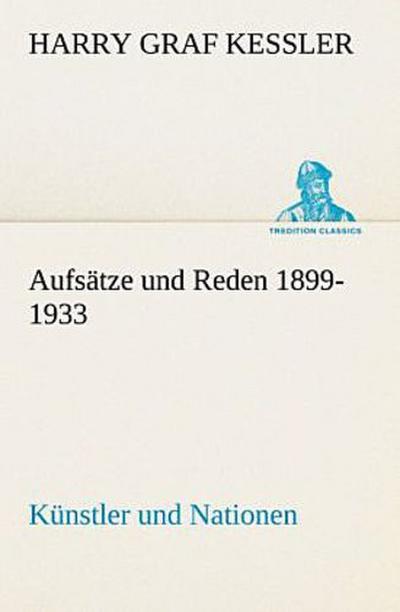 Aufsätze und Reden 1899-1933