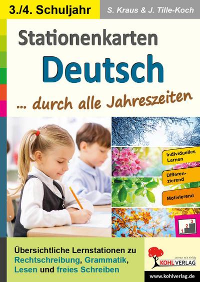 Stationenkarten Deutsch durch alle Jahreszeiten / Klasse 3-4