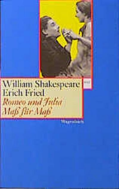 Romeo und Julia Maß für Maß