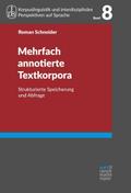 Mehrfach annotierte Textkorpora