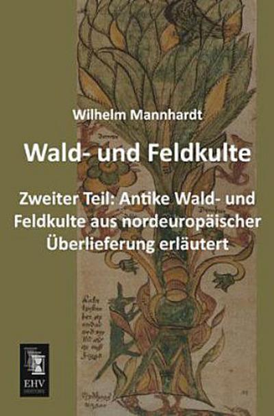 Wald- und Feldkulte