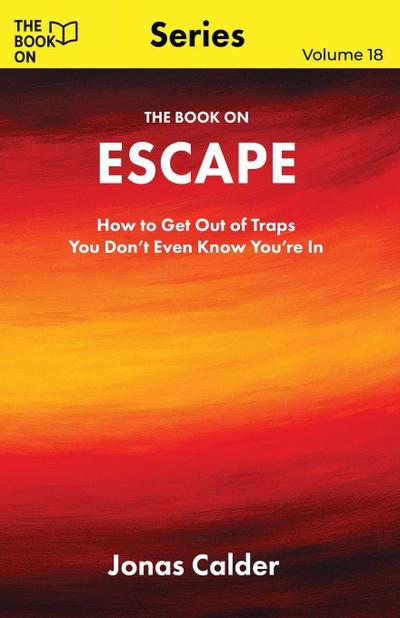The Book On  Escape