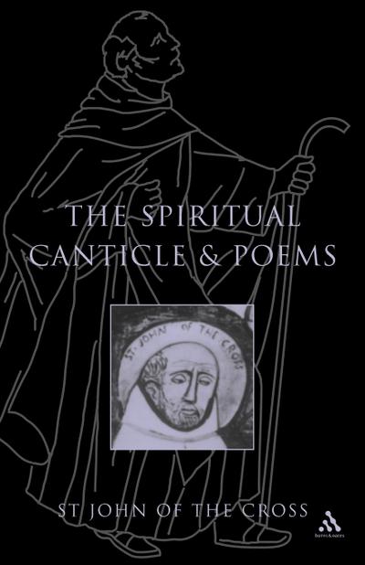 Spiritual Canticle and Poems