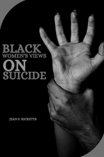 Black Women’s Views on Suicide