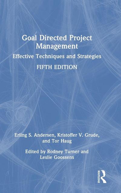 Goal Directed Project Management