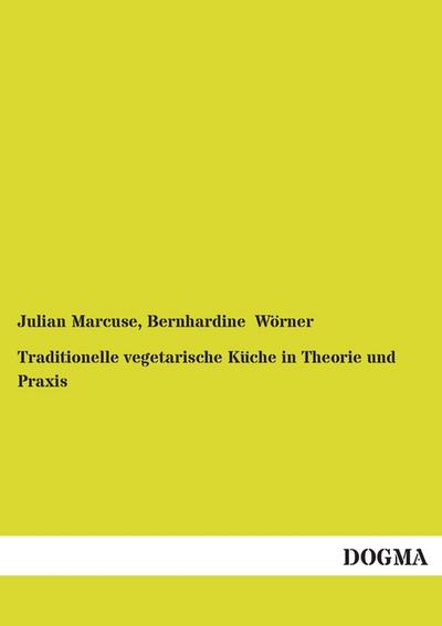 Traditionelle vegetarische Küche in Theorie und Praxis