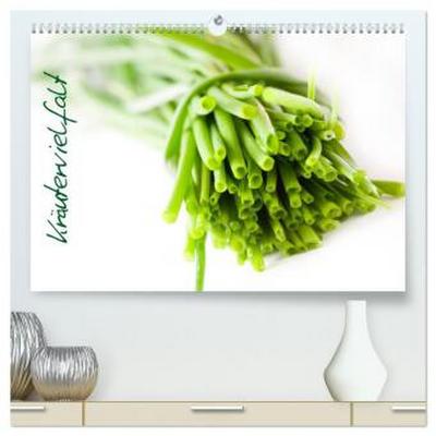 Kräutervielfalt (hochwertiger Premium Wandkalender 2026 DIN A2 quer), Kunstdruck in Hochglanz