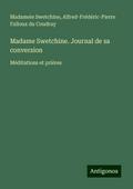Madame Swetchine. Journal de sa conversion