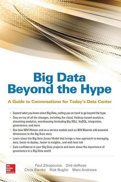 Big Data Beyond the Hype: A Guide to Conversations for Today’s Data Center