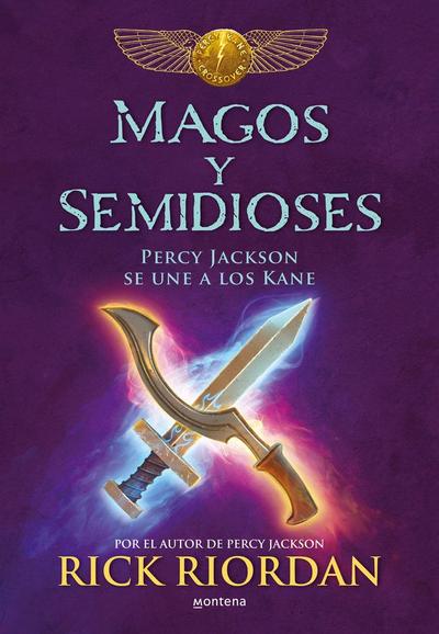 Magos y semidioses. Percy Jackson se une a los Kane