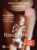 Deine Bauchgeburt