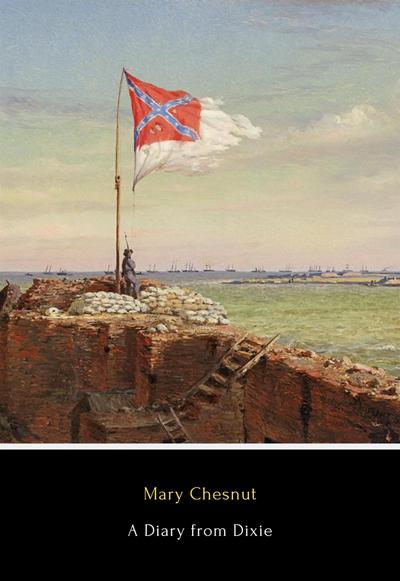 A Diary from Dixie