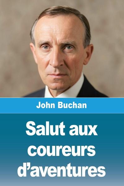 Salut aux coureurs d’aventures