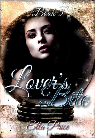 Lover’s Bite: Book 3