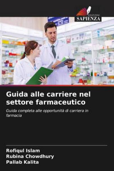 Guida alle carriere nel settore farmaceutico