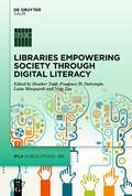 Libraries Empowering Society through Digital Liter