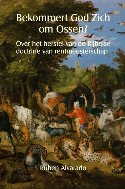 Bekommert God Zich om Ossen?