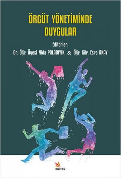 Örgüt Yönetiminde Duygular