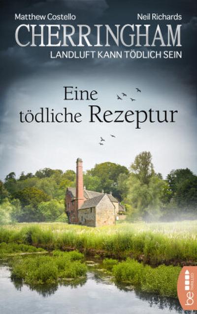 Cherringham - Eine tödliche Rezeptur