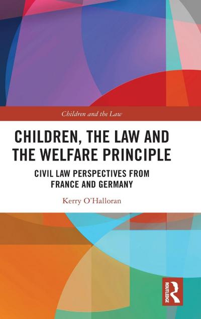 Children, the Law and the Welfare Principle