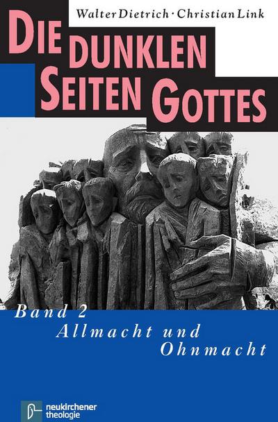 Die dunklen Seiten Gottes 2