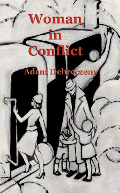 WOMAN IN CONFLICT