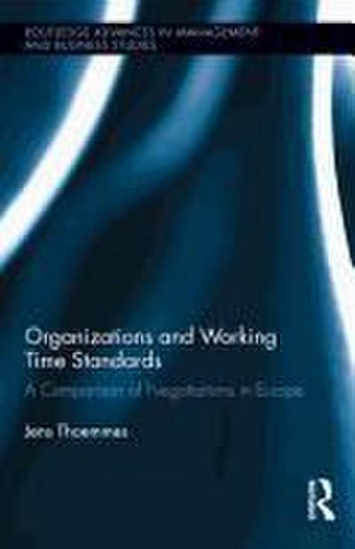 Organizations and Working Time Standards