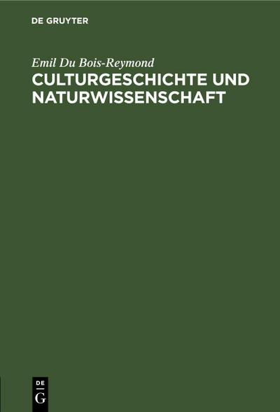 Culturgeschichte und Naturwissenschaft