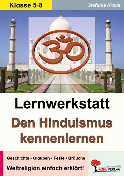 Lernwerkstatt Den Hinduismus kennenlernen