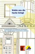 Wohin uns die Suche bringt