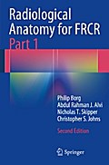 Radiological Anatomy for FRCR Part 1
