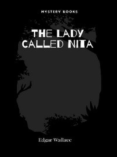 The Lady Called Nita