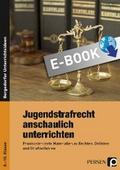 Jugendstrafrecht anschaulich unterrichten