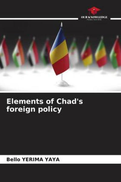 Elements of Chad’s foreign policy