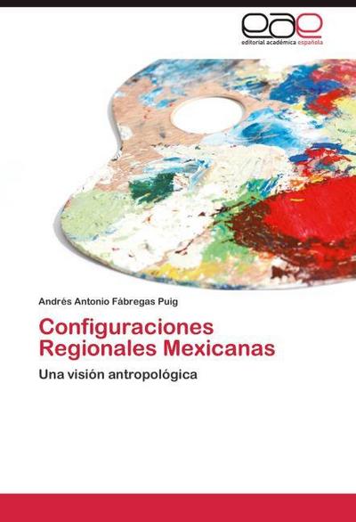 Configuraciones Regionales Mexicanas