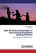 Role Of Early Intervention In Overcoming Disabilit