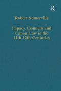 Papacy, Councils and Canon Law in the 11th-12th Centuries