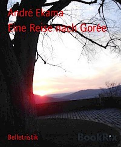 Eine Reise nach Gorée