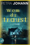 Wem du traust