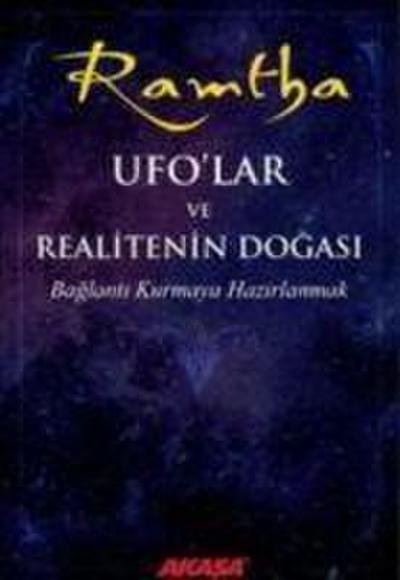 Ufo lar ve Realitenin Dogasi