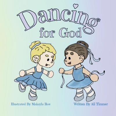 Dancing For God