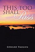 This Too Shall Pass