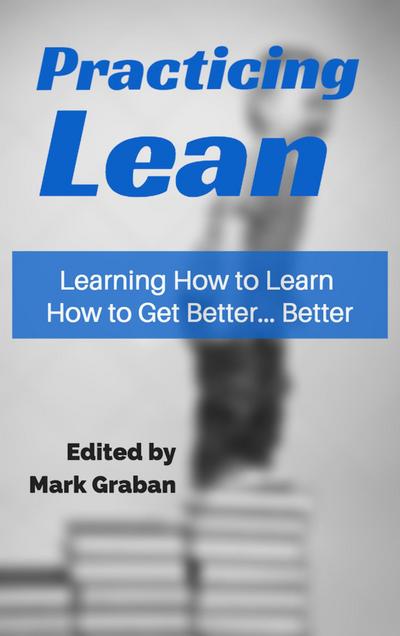 Practicing Lean