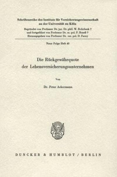 Die Rückgewährquote der Lebensversicherungsunternehmen.