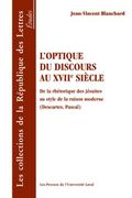 Optique du discours au 17e siecle L’