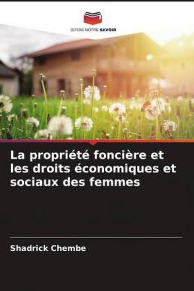 La propriété foncière et les droits économiques et sociaux des femmes