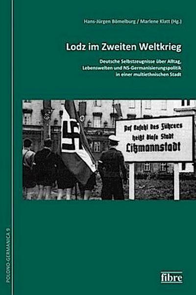 Lodz im Zweiten Weltkrieg