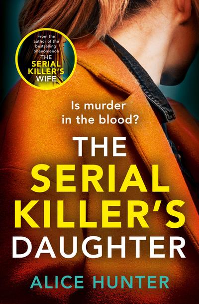 The Serial Killer’s Daughter. TV Tie-In
