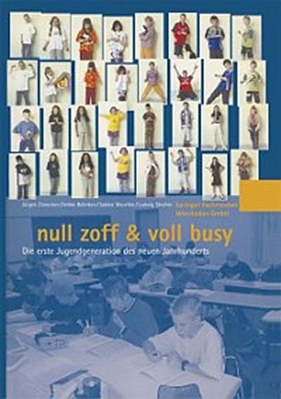 null zoff & voll busy