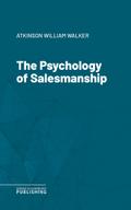 The Psychology of Salesmanship